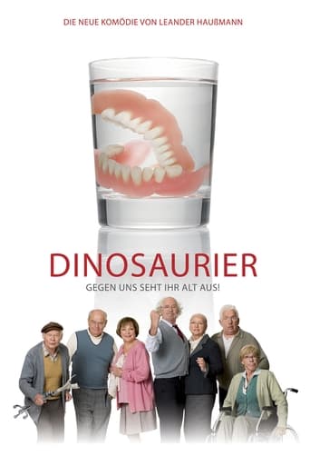 Poster of Dinosaurier - Gegen uns seht ihr alt aus!