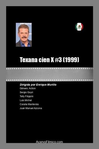 Poster of Texana cien X #3