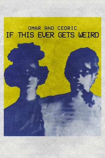 Poster of Omar and Cedric: If This Ever Gets Weird