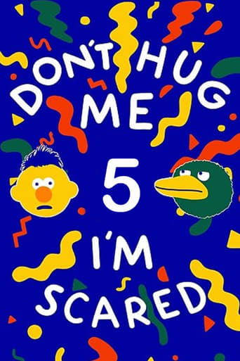 Poster of Don't Hug Me I'm Scared 5