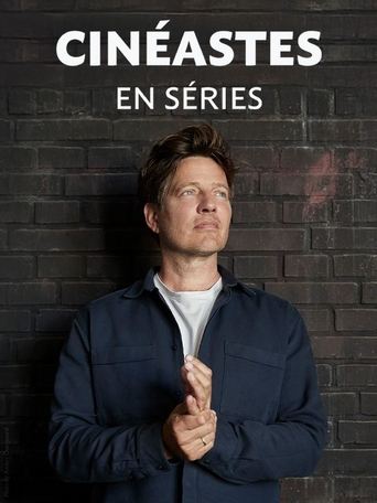 Poster of Cinéastes en Series