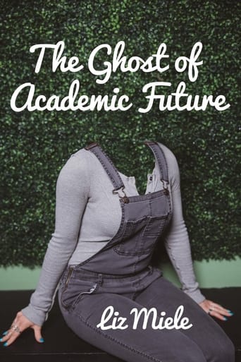 Poster of The Ghost of Academic Future