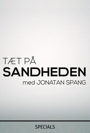 Portrait for Tæt på sandheden med Jonatan Spang - Specials