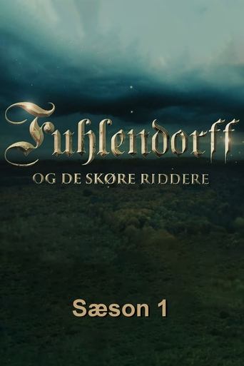 Portrait for Fuhlendorff og de skøre riddere - Season 1