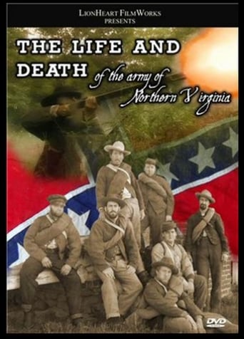 Poster of The Life & Death of the Army of Northern Virginia