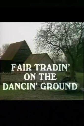 Poster of Fair Tradin' on the Dancin' Ground