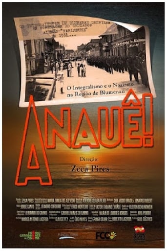 Poster of Anauê! - O Integralismo e o nazismo na região de Blumenau