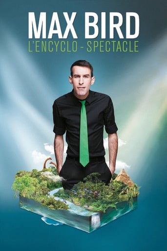 Poster of Max Bird : l'encyclo-spectacle