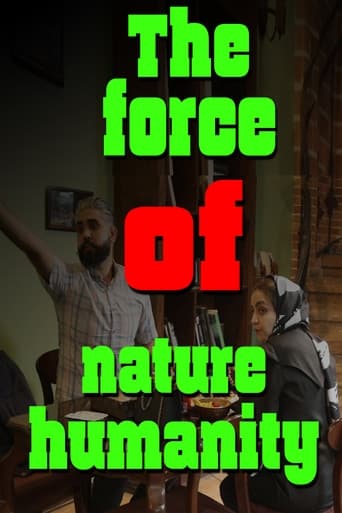 Poster of The force of nature humanity