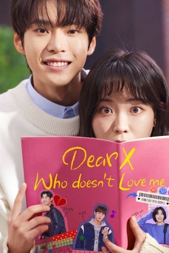 Portrait for Dear X Who Doesn't Love Me - Season 1