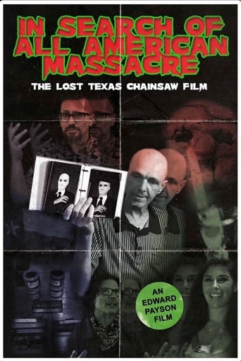 Poster of In Search of All American Massacre: The Lost Texas Chainsaw Film