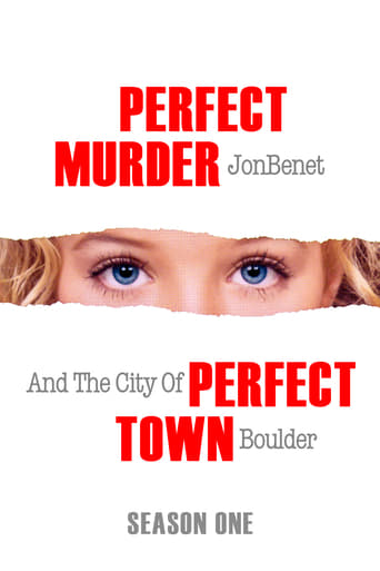 Portrait for Perfect Murder, Perfect Town: JonBenét and the City of Boulder - Season 1