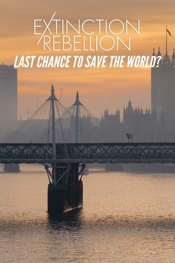 Poster of Extinction Rebellion: Last Chance to Save the World?