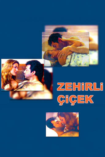 Poster of Zehirli Çiçek