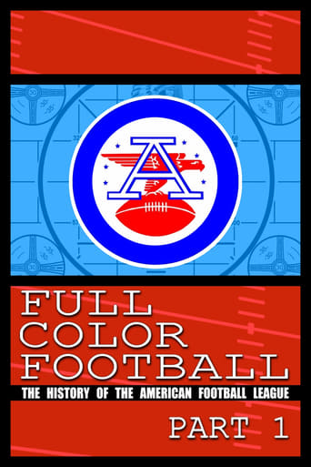 Portrait for Full Color Football: The History of the American Football League - Season 1