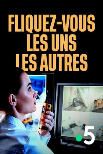 Poster of Fliquez-vous les uns les autres