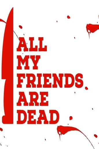 Poster of All My Friends Are Dead