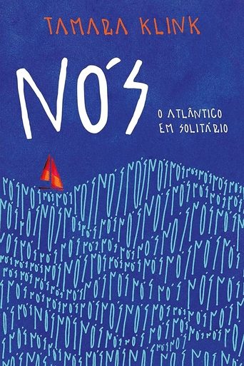 Poster of Nós, o Atlântico em solitário