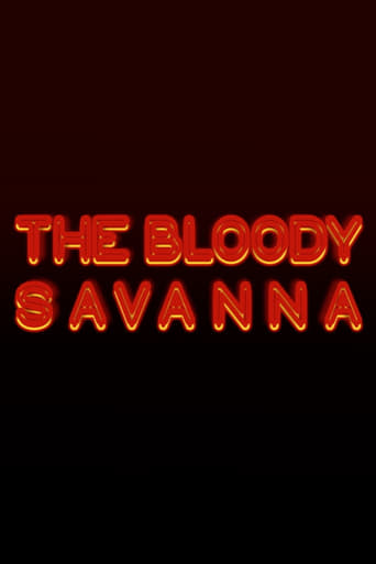 Poster of The Bloody Savanna