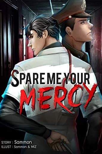 Portrait for Spare Me Your Mercy - Season 1