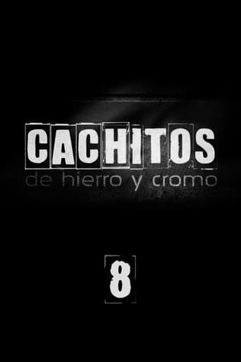 Portrait for Cachitos de hierro y cromo - Season 8