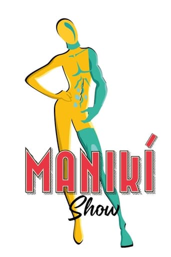 Poster of Maniki Show