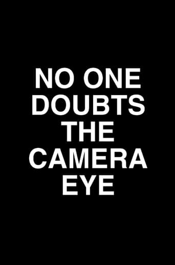 Poster of No One Doubts the Camera Eye