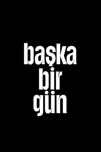 Poster of Başka Bir Gün