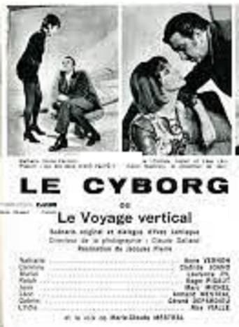 Poster of Le Cyborg  ou Le Voyage vertical