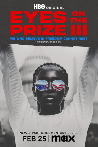 Poster of Eyes on the Prize III: We Who Believe in Freedom Cannot Rest 1977-2015