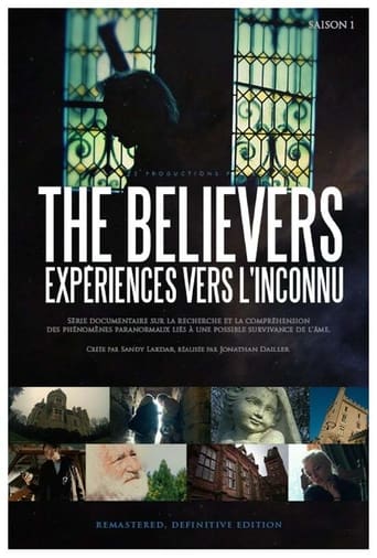 Portrait for The Believers - Expériences vers l'inconnu - Season 1