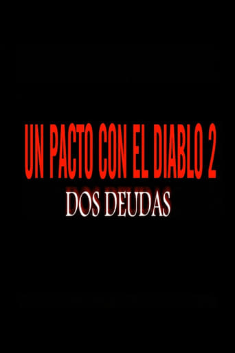 Poster of Un pacto con el diablo 2: Dos deudas