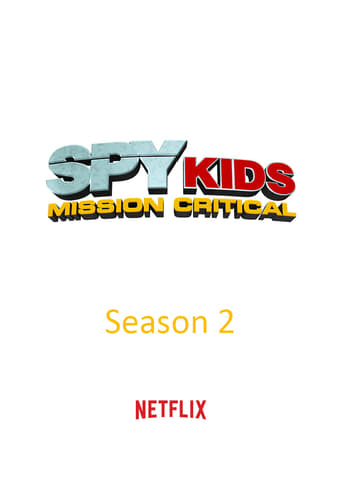 Portrait for Spy Kids: Mission Critical - Season 2