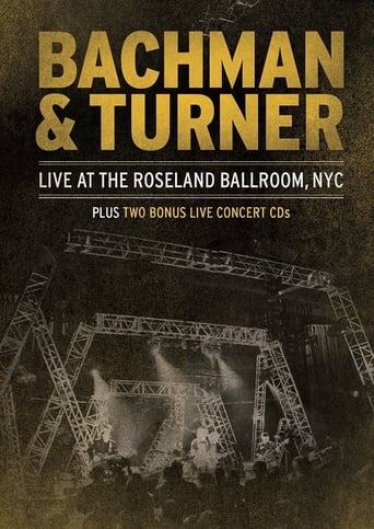 Poster of Bachman & Turner - Live at the Roseland Ballroom