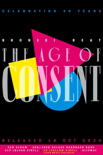 Poster of Bronski Beat - The Age Of Consent (40th year anniversary edition)