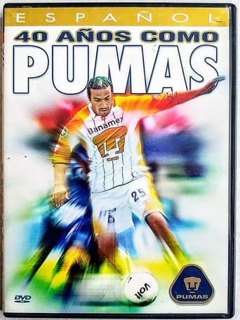 Poster of 40 años como Pumas