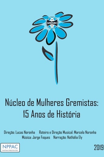 Poster of Núcleo de Mulheres Gremistas: 15 Anos de História