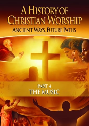 Poster of A History of Christian Worship - Part 4