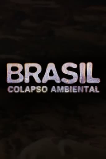 Poster of Brasil: Colapso Ambiental