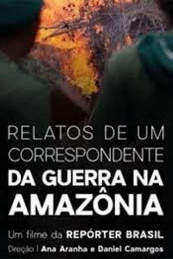 Poster of Relatos de um Correspondente da Guerra na Amazônia