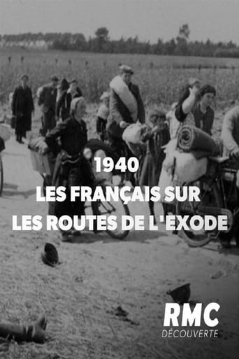 Poster of 1940 : les Français sur les routes de l'exode