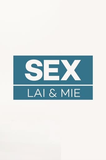 Poster of Sex, Lai og Mie