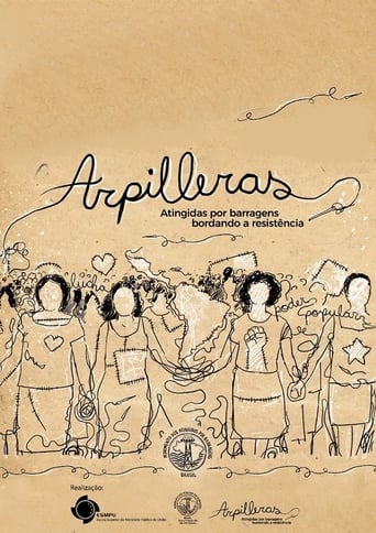 Poster of Arpilleras: Atingidas Por Barragens Bordando a Resistência