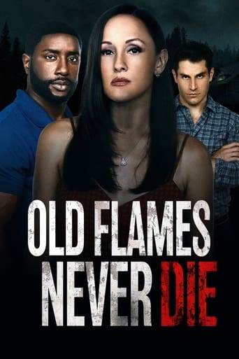 Poster of Old Flames Never Die