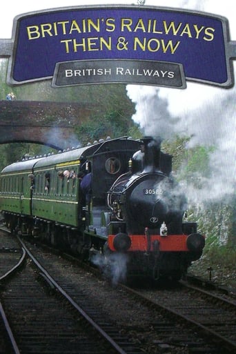 Poster of Britain's Railways Then & Now: British Railways