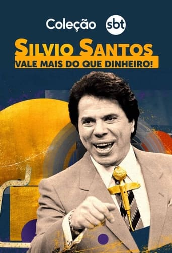 Poster of Silvio Santos: Vale Mais Que Dinheiro