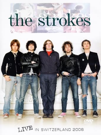 Poster of The Strokes: Live In Switzerland 2006