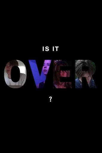 Poster of Is It Over?