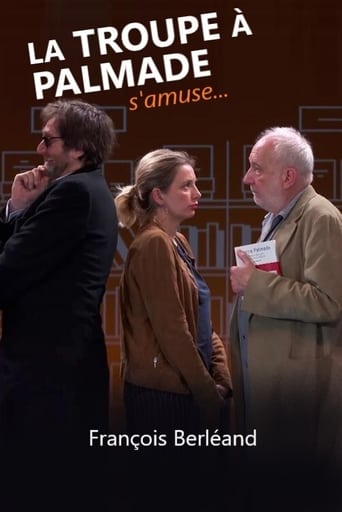 Poster of La troupe à Palmade s'amuse avec...François Berléand