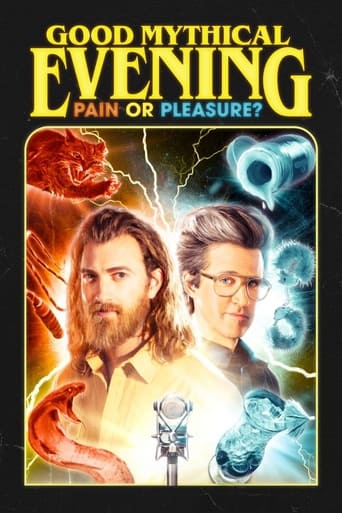 Poster of Good Mythical Evening: Pain or Pleasure